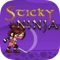 Sticky Ninja you will have fun like never before