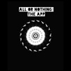 All or Nothing: The App
