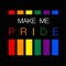 Make Me Pride (Flag)