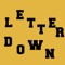 Letter Down