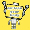Cartoon Your Body