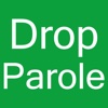 Drop Parole