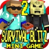 PVP SURVIVAL BLITZ BATTLE 2  - MC MINI GAME with BLOCK Survival Shooter Worldwide Multiplayer