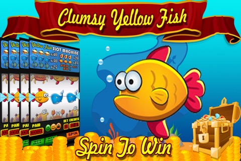 Yellow Fish Slot Machine - 777 Golden Version screenshot 3