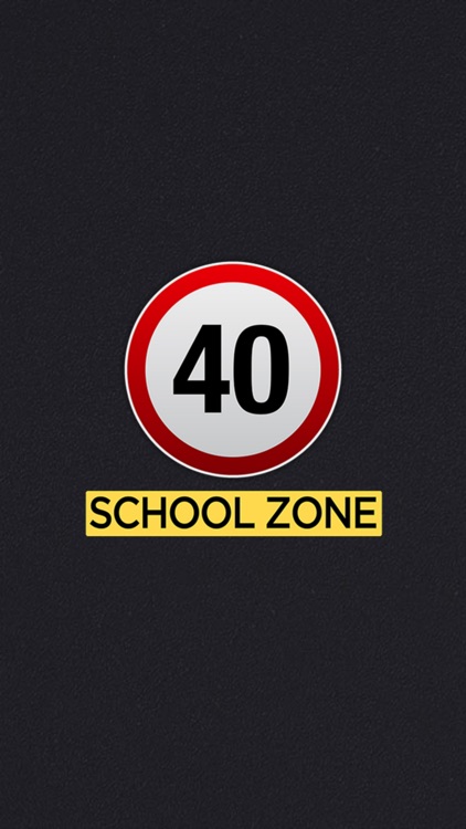 School Zone 40