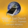 Word of God Church and the Julius C. Freeman Outreach Ministry