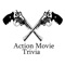 Action Movie Trivia