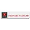 Trophies N Award