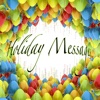 Holiday Messages - تهاني الأعياد