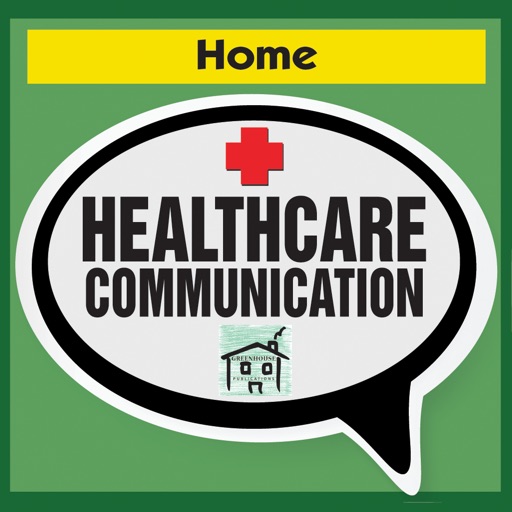 Healthcare Communication App Home