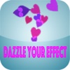 Dazzle your effect