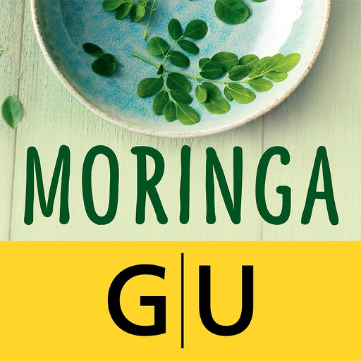 Moringa - gesunde Rezepte mit dem Nährstoffwunder für jeden Tag icon