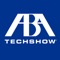 ABA TECHSHOW  is the leading legal technology conference that brings lawyers and technology together