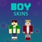 Special and unique hand picked Best Boy Skins designed for PE and PC for Minecraft
