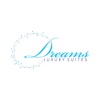 Dreams Luxury Suites Experience