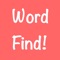 Word Find!