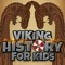 Ancient History - Viking Timeline For Kids