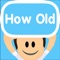 How Old+
