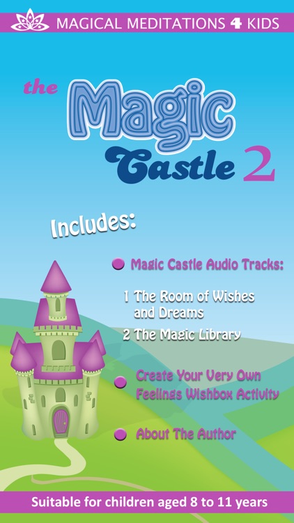 The Magic Castle 2 – Children’s Meditation App by Christiane Kerr