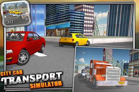 City Car Transport Truck Simulator 3D screenshot 3