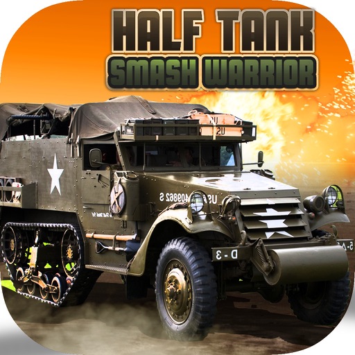 Half Tank Smash Warrior iOS App