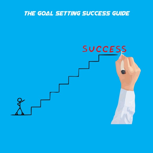 The Goal Setting Success Guide iOS App