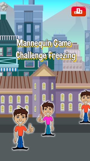 Mannequin Game - Challenge Freezing