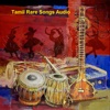 Tamil Rare Songs Audio