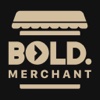 BOLD. Merchant