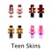 Teen Skins For Minecraft PE