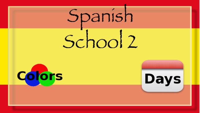 Spanish School 2 - Days and Colors(圖1)-速報App