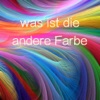 was ist die andere Farbe