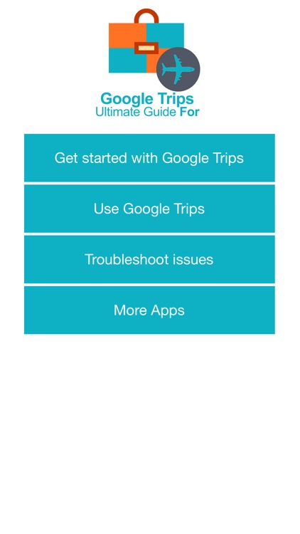 Ultimate Guide For Google Trips