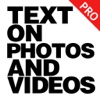 Text On Photo PRO - Write On Pictures