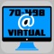 Virtual Test Engine to study Microsoft 70-498