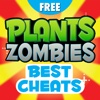 Best Cheats For Plants vs. Zombies Free