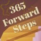 365 Forward Steps