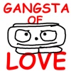 Gangsta of Love