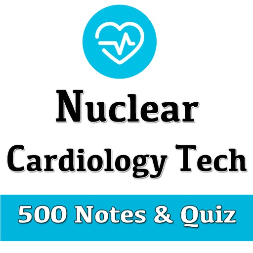 Nuclear Cardiology Technologist 500 Notes & Quiz icon
