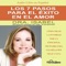 Audiolibro en español “Los 7 pasos para el éxito en el amor” escrito y narrado por Dra