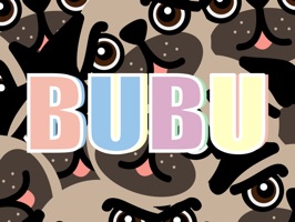 Meet BUBU Pug, the cutest and funniest pug in the AppStore