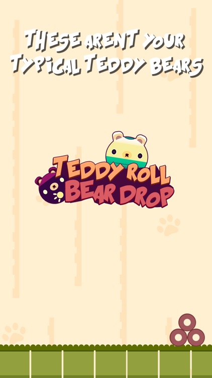 Teddy Roll Bear Drop