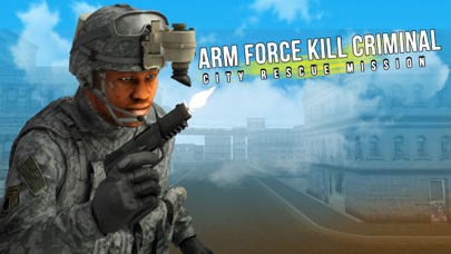 How to cancel & delete Arm Force kill Criminal - City Rescue Mission from iphone & ipad 1