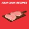 This  Ham Cook Recipes App 