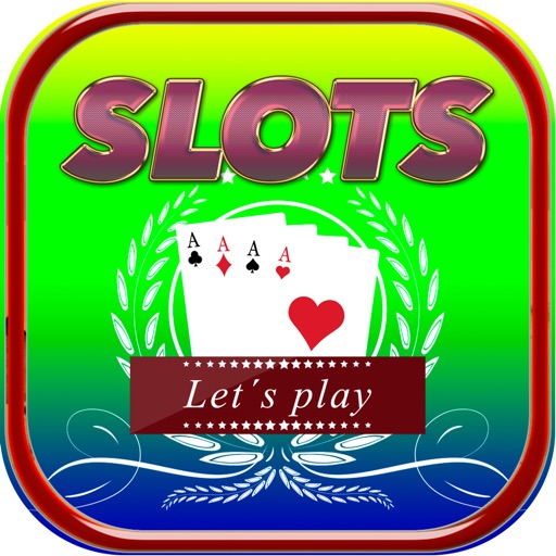 Lets Play Slots Everywhere iOS App