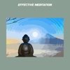 Effective meditation