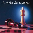 A Arte da Guerra - Sun Tzu