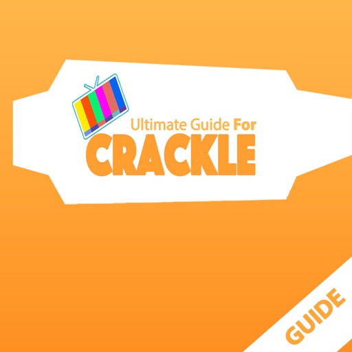 Ultimate Guide For Crackle - Movies & TV