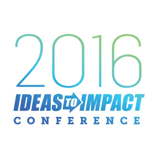 Ideas to Impact Conference