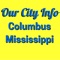 Columbus is a city in Lowndes County, Mississippi that lies primarily east, but also north and northeast of the Tombigbee River, which is also referred to as the Tennessee-Tombigbee Waterway [3]